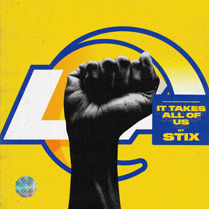 Stix   It Takes All of Us (Rams Anthem)
